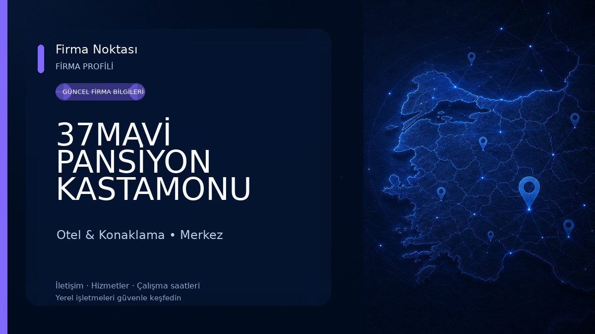 37MAVİ PANSİYON KASTAMONU Otel & Konaklama