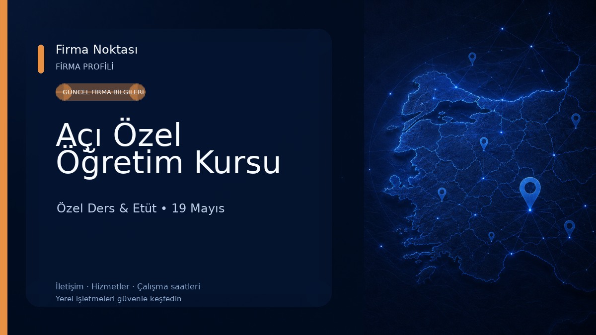 Açı Özel Öğretim Kursu Özel Ders & Etüt