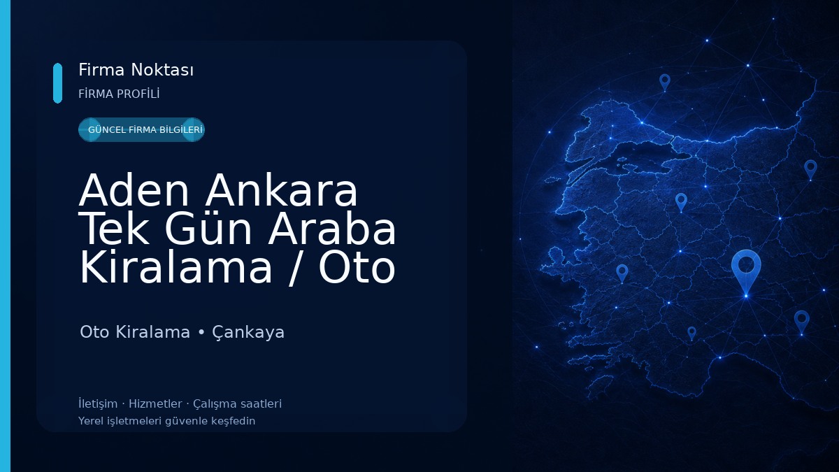 Aden Ankara Tek Gün Araba Kiralama / Oto Kiralama Oto Kiralama