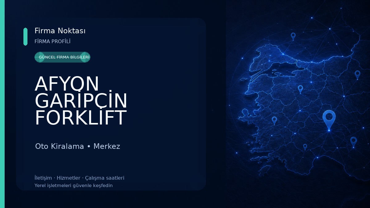 AFYON GARİPCİN FORKLİFT SİLİNDİR VE OTO KURTARICI HİZMETLERİ Oto Kiralama