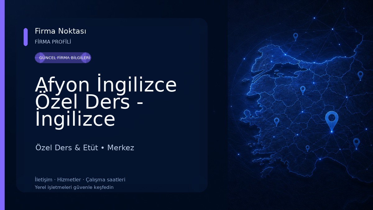 Afyon İngilizce Özel Ders - İngilizce Öğretmeni | HAVVA KAYACIK Özel Ders & Etüt