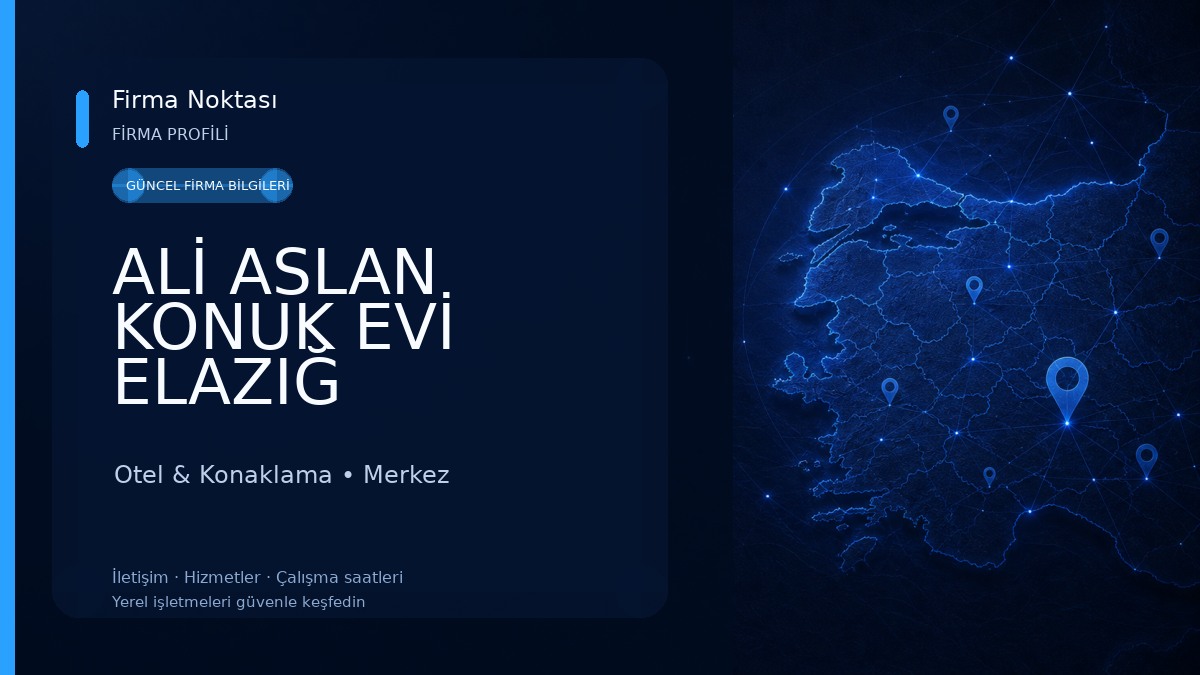 ALİ ASLAN KONUK EVİ ELAZIĞ Otel & Konaklama