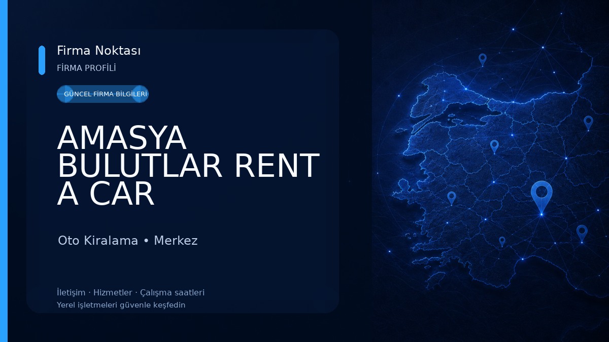 AMASYA BULUTLAR RENT A CAR