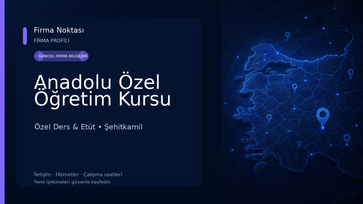 Anadolu Özel Öğretim Kursu Özel Ders & Etüt