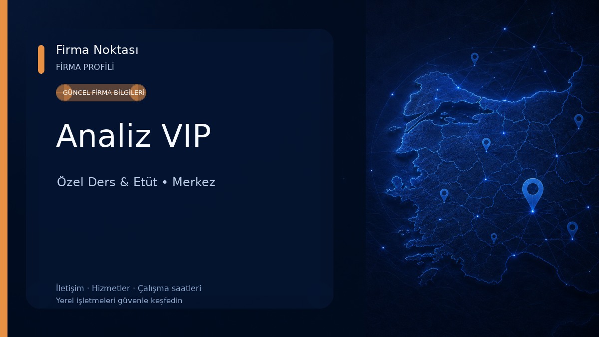 Analiz VIP Özel Ders & Etüt