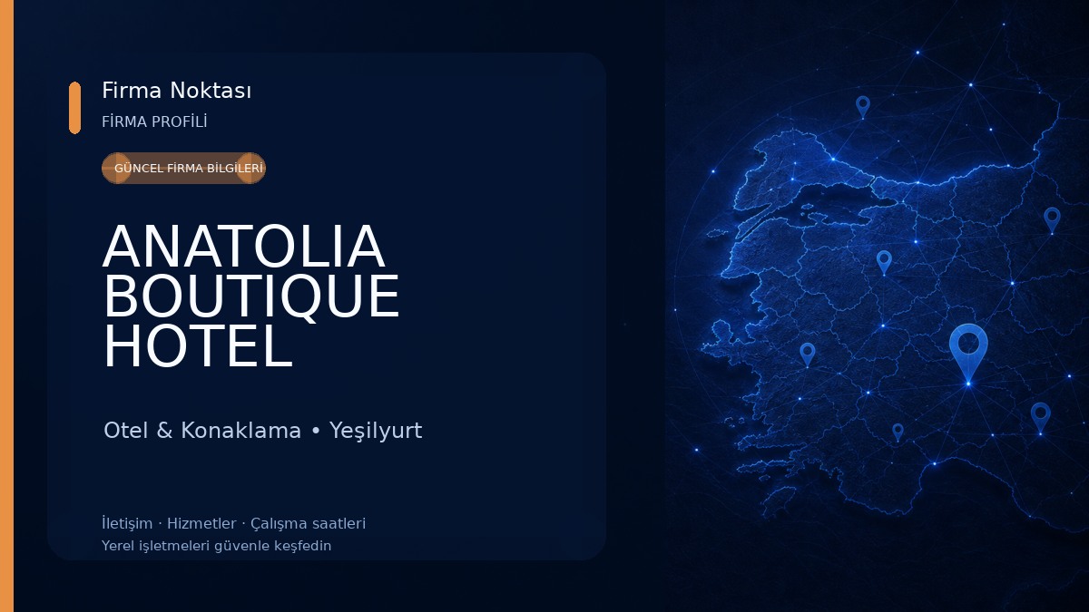 ANATOLIA BOUTIQUE HOTEL Otel & Konaklama