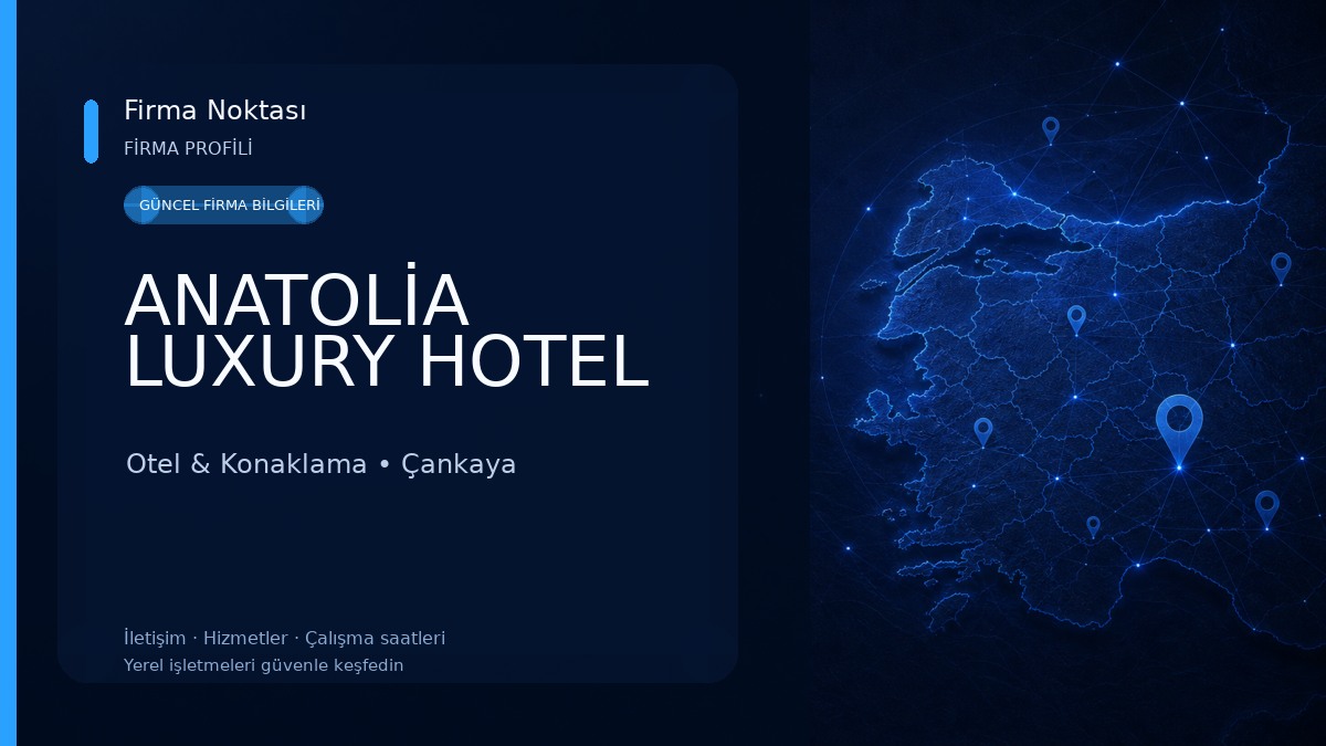 ANATOLİA LUXURY HOTEL Otel & Konaklama