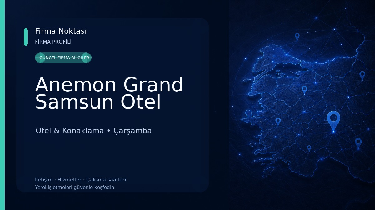 Anemon Grand Samsun Otel Otel & Konaklama