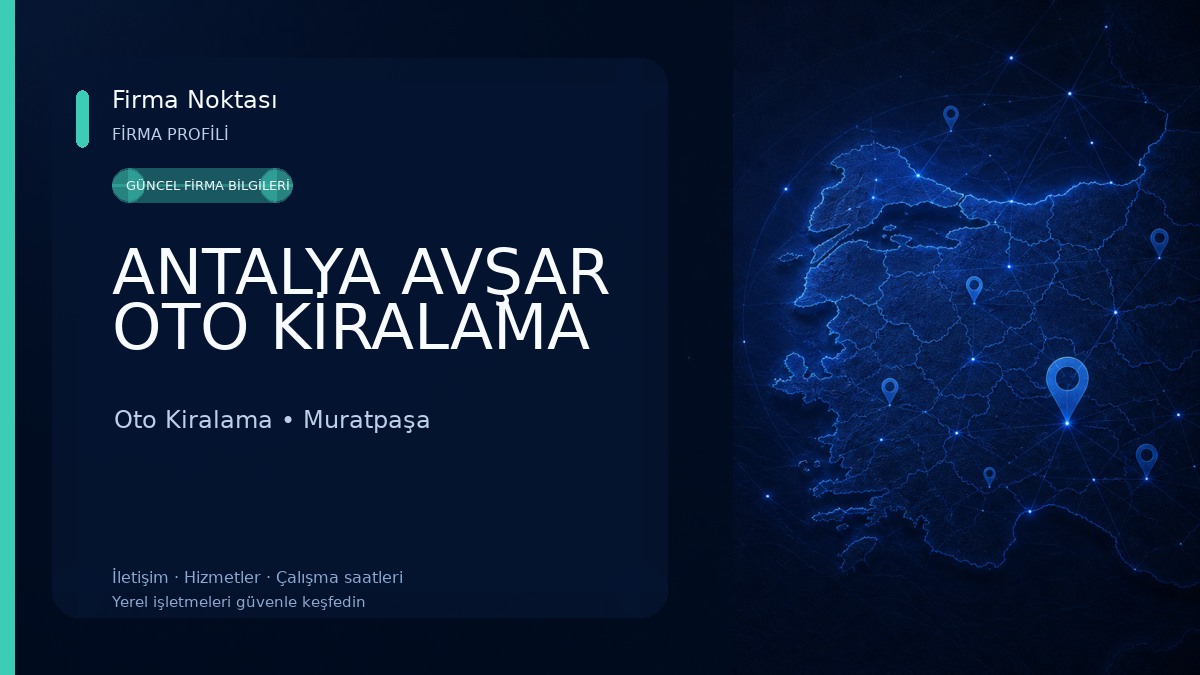 ANTALYA AVŞAR OTO KİRALAMA Oto Kiralama