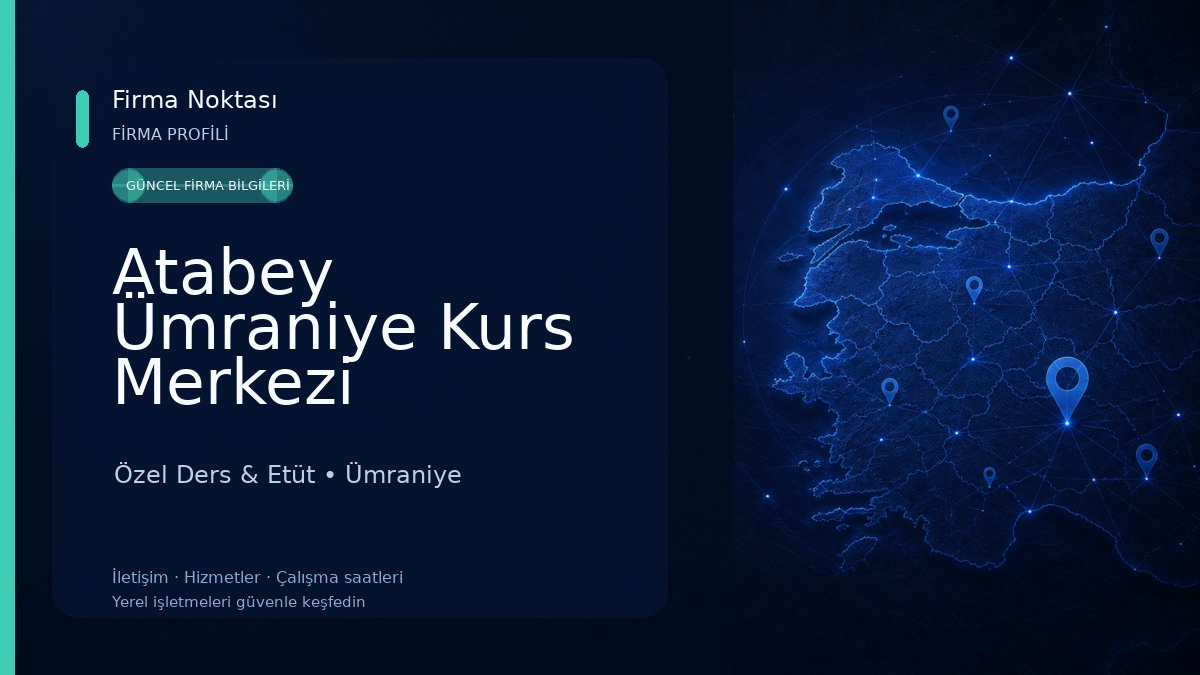 Atabey Ümraniye Kurs Merkezi Özel Ders & Etüt