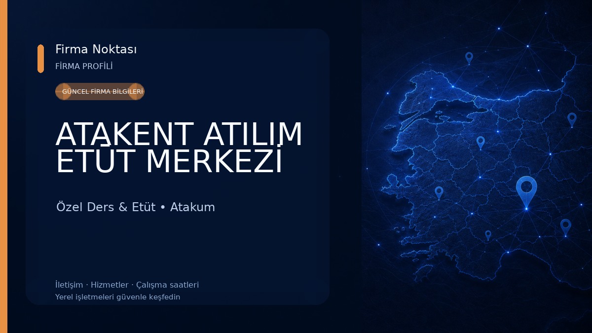 ATAKENT ATILIM ETŪT MERKEZİ Özel Ders & Etüt