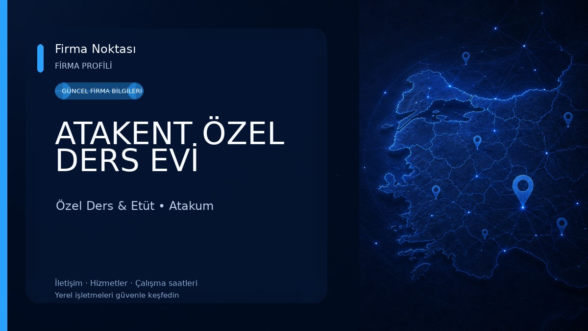 ATAKENT ÖZEL DERS EVİ Özel Ders & Etüt