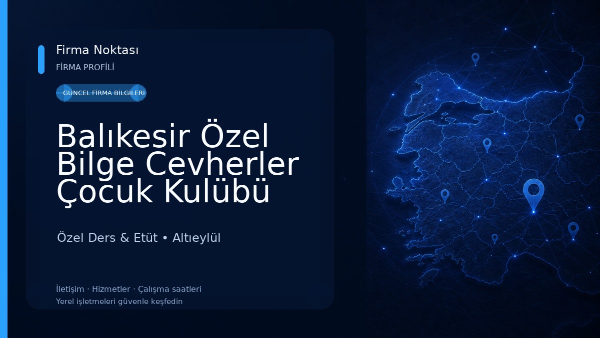 Balıkesir Özel Bilge Cevherler Çocuk Kulübü