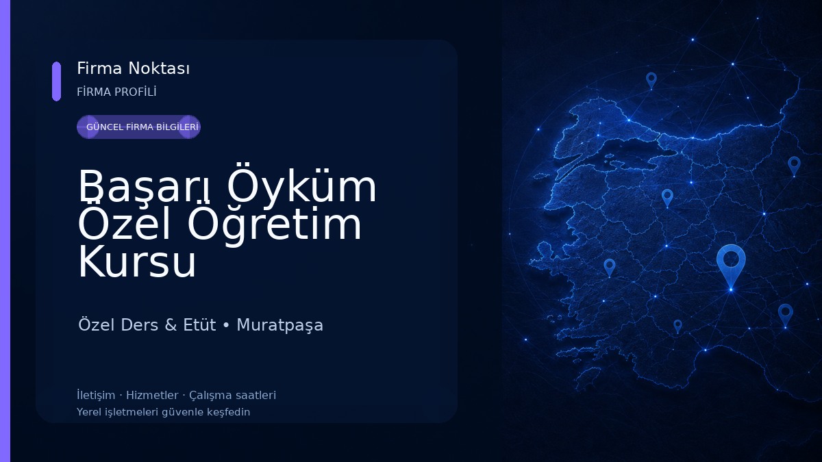 Başarı Öyküm Özel Öğretim Kursu Özel Ders & Etüt