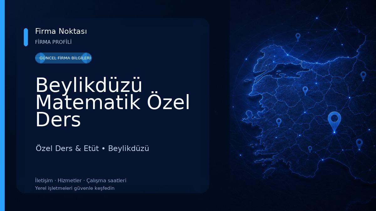 Beylikdüzü Matematik Özel Ders Özel Ders & Etüt
