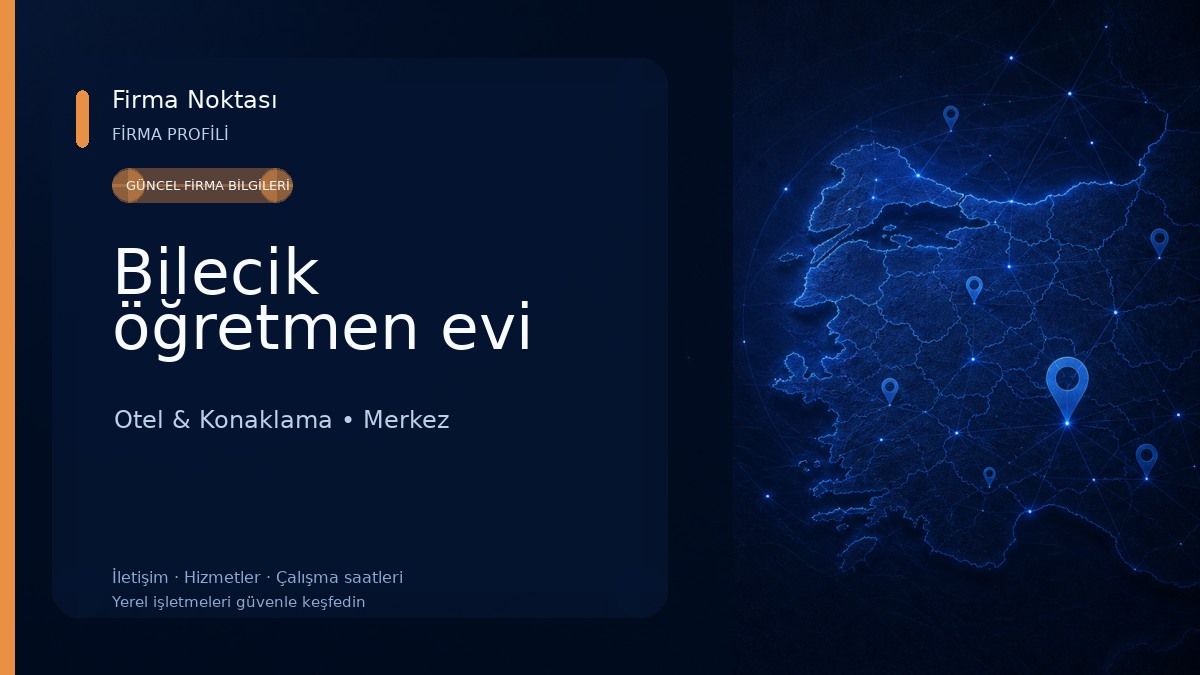 Bilecik öğretmen evi Otel & Konaklama