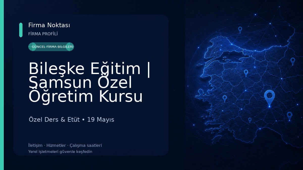 Bileşke Eğitim | Samsun Özel Öğretim Kursu Özel Ders & Etüt