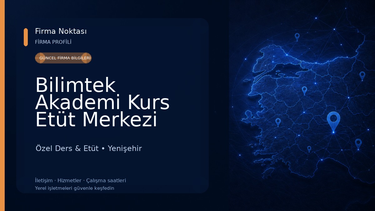 Bilimtek Akademi Kurs Etüt Merkezi Özel Ders & Etüt