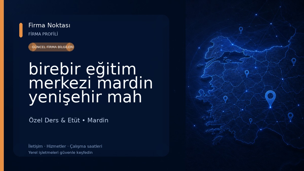 birebir eğitim merkezi mardin yenişehir mah
