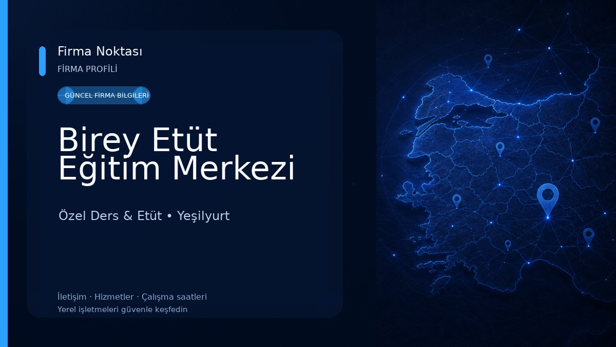 Birey Etüt Eğitim Merkezi Özel Ders & Etüt