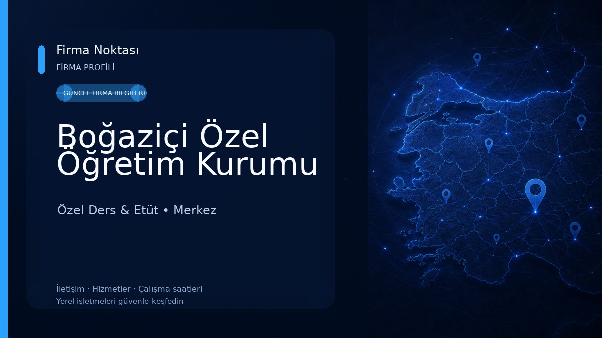 Boğaziçi Özel Öğretim Kurumu Özel Ders & Etüt