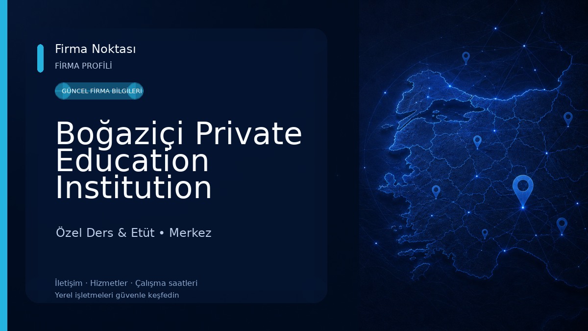 Boğaziçi Private Education Institution Özel Ders & Etüt