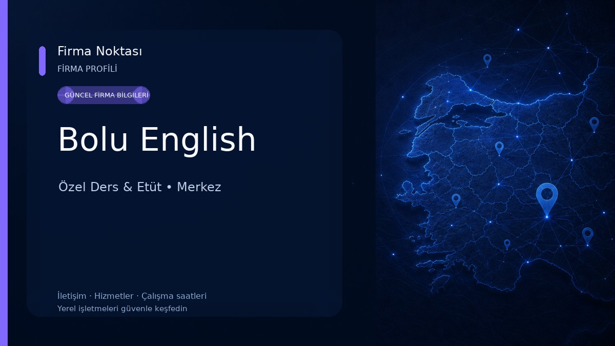Bolu English Özel Ders & Etüt