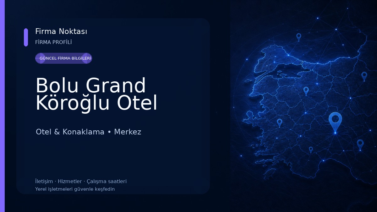 Bolu Grand Köroğlu Otel Otel & Konaklama