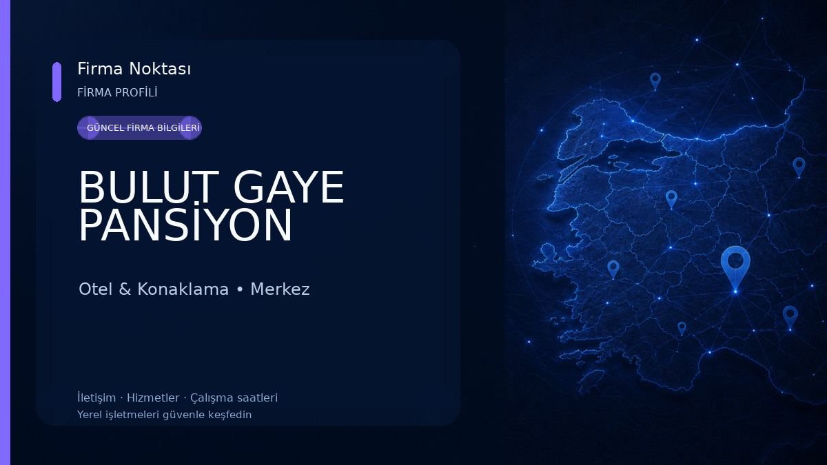 BULUT GAYE PANSİYON Otel & Konaklama