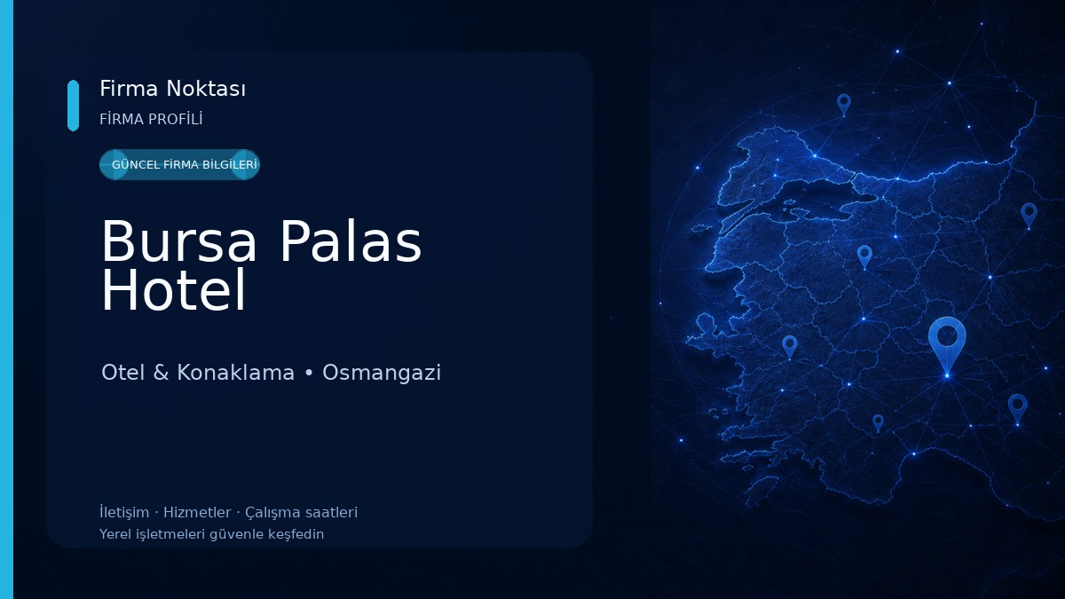 Bursa Palas Hotel Otel & Konaklama