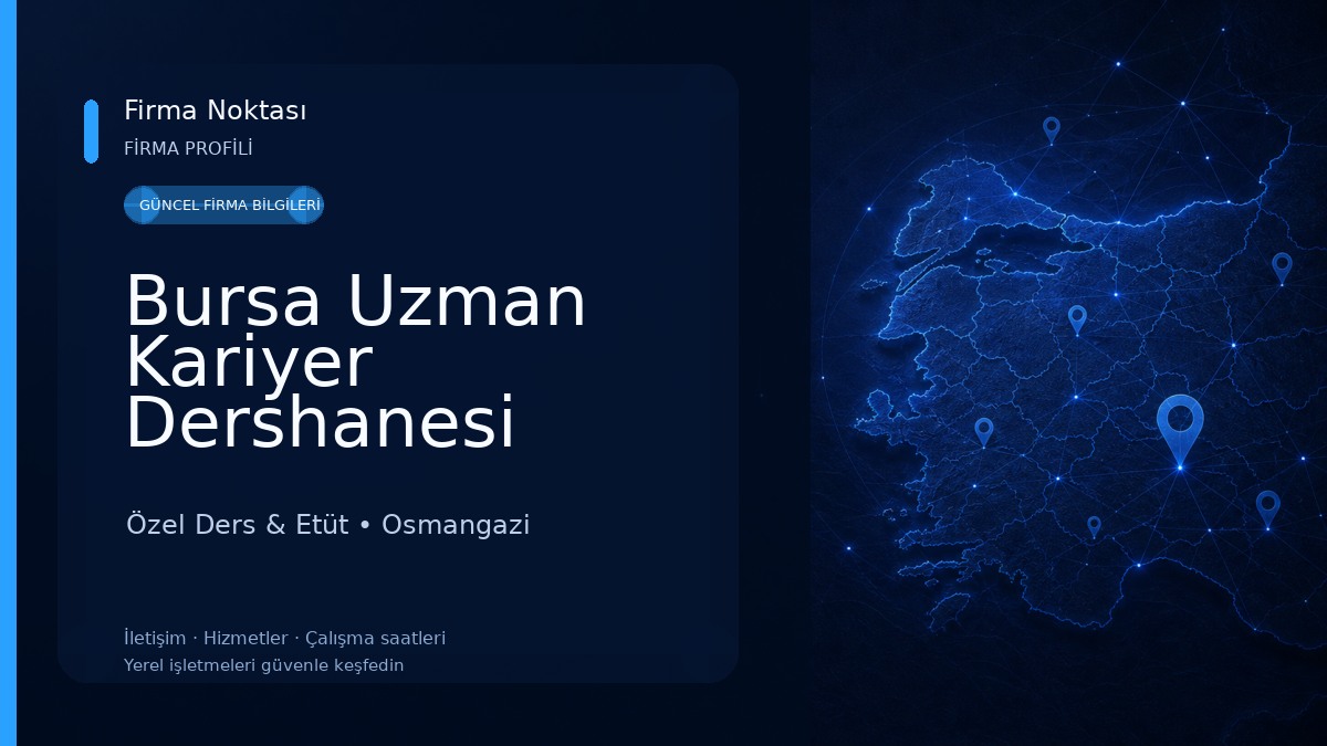 Bursa Uzman Kariyer Dershanesi Özel Ders & Etüt