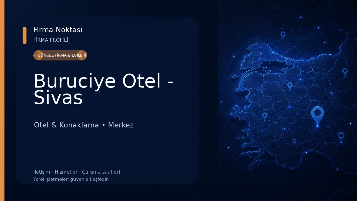 Buruciye Otel - Sivas Otel & Konaklama