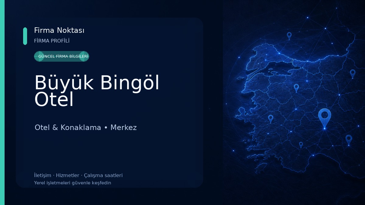 Büyük Bingöl Otel Otel & Konaklama
