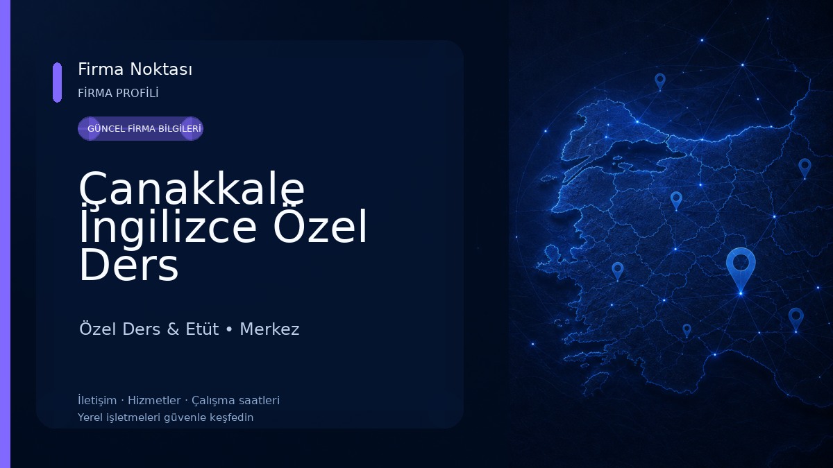 Çanakkale İngilizce Özel Ders Özel Ders & Etüt