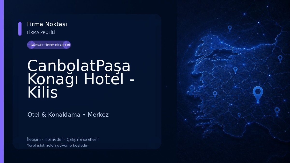CanbolatPaşa Konağı Hotel - Kilis Otel & Konaklama