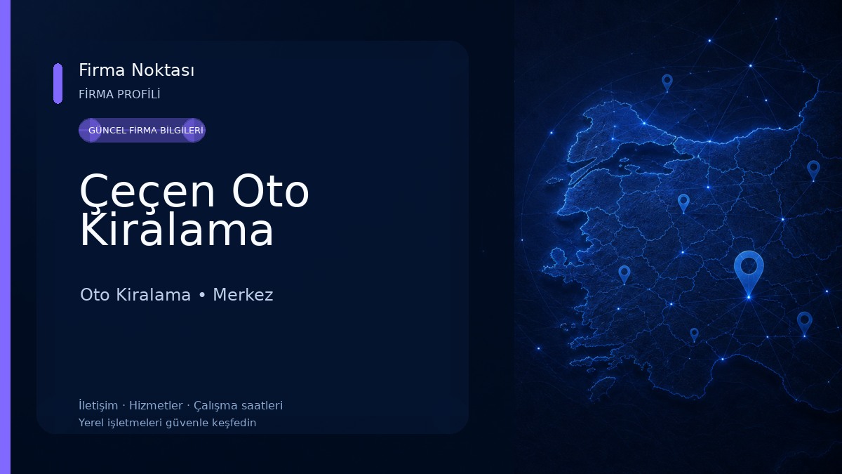 Çeçen Oto Kiralama Oto Kiralama
