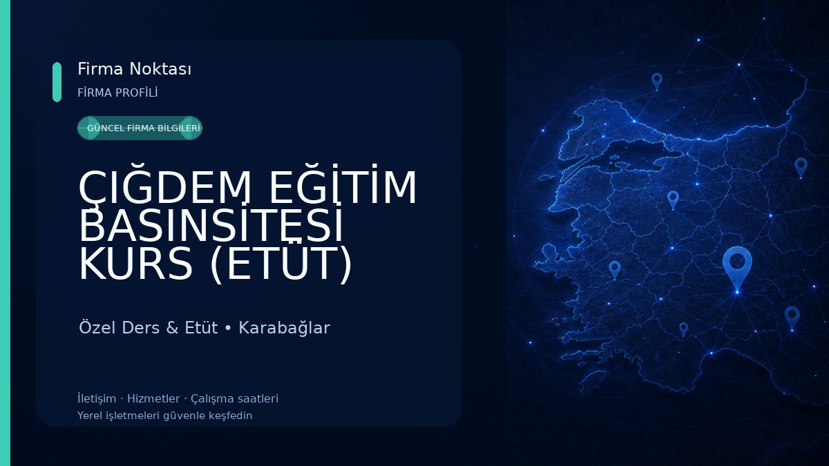 ÇIĞDEM EĞİTİM BASINSİTESİ KURS (ETÜT) Özel Ders & Etüt