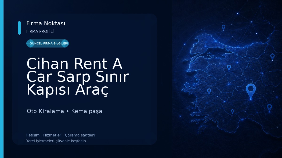 Cihan Rent A Car Sarp Sınır Kapısı Araç Kiralama Oto Kiralama