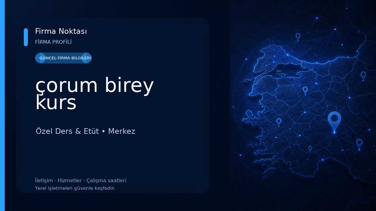 çorum birey kurs Özel Ders & Etüt