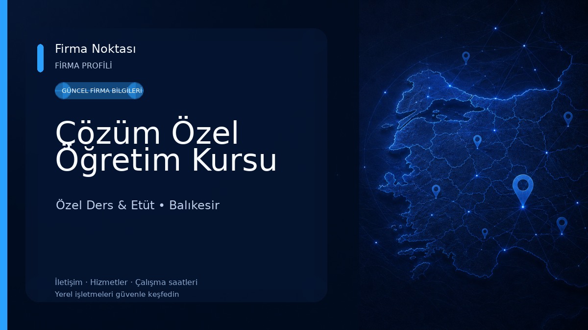 Çözüm Özel Öğretim Kursu Özel Ders & Etüt
