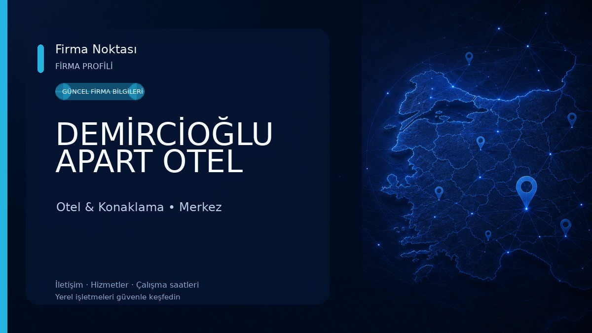 DEMİRCİOĞLU APART OTEL Otel & Konaklama