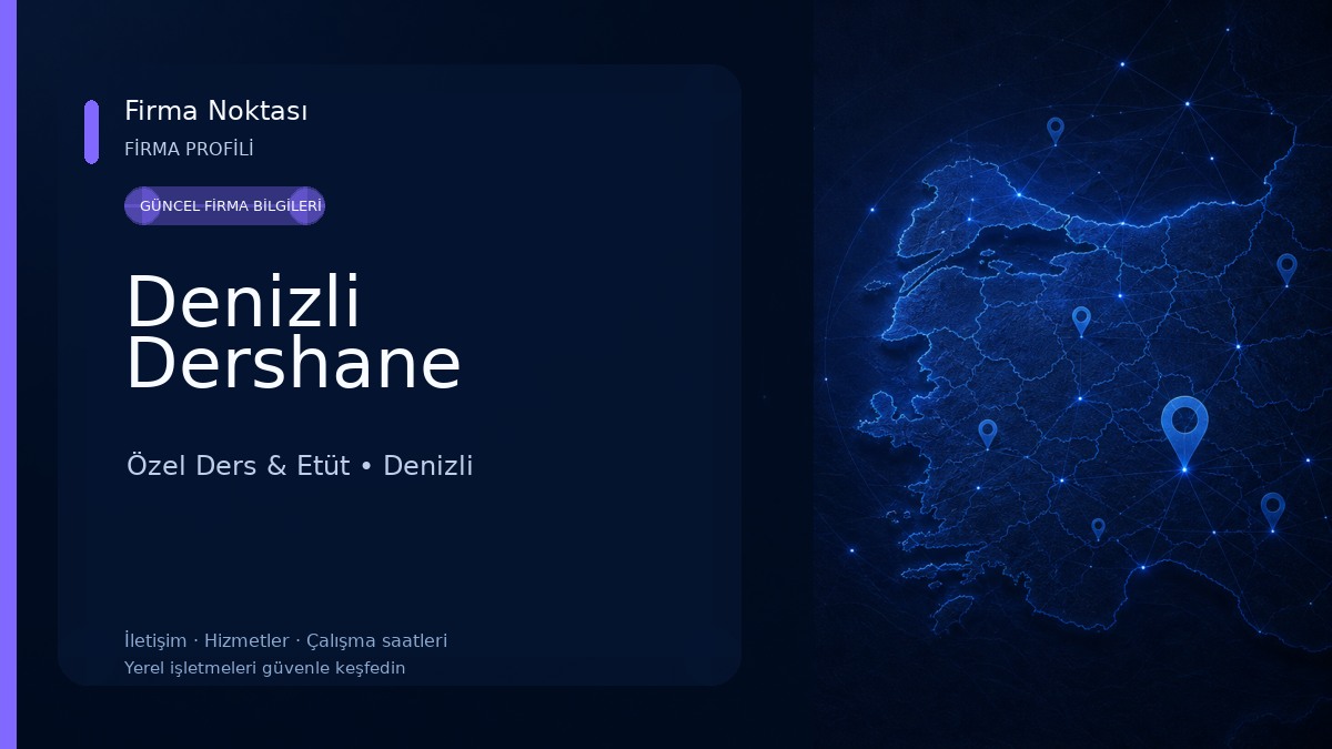 Denizli Dershane Özel Ders & Etüt