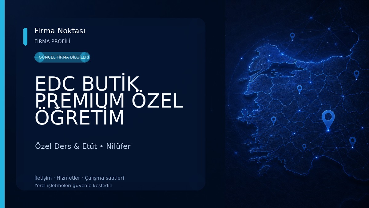 EDC BUTİK PREMIUM ÖZEL ÖĞRETİM KURSU Özel Ders & Etüt