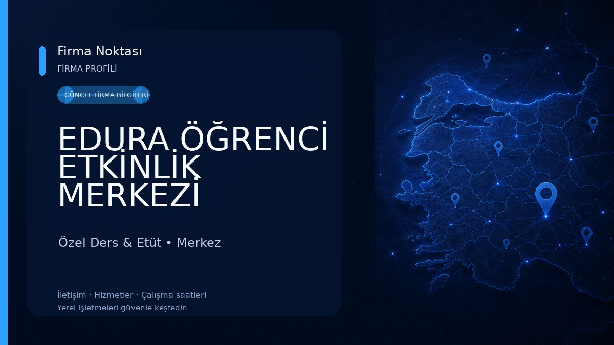 EDURA ÖĞRENCİ ETKİNLİK MERKEZİ