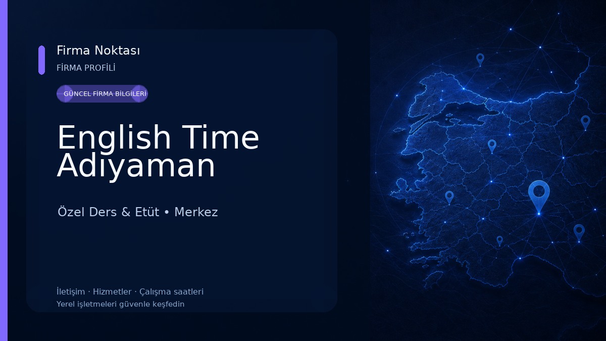 English Time Adıyaman Özel Ders & Etüt