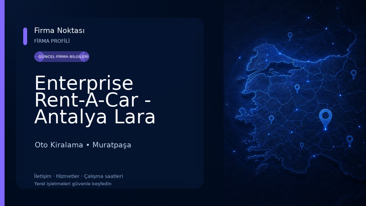 Enterprise Rent-A-Car - Antalya Lara Araç Kiralama Oto Kiralama