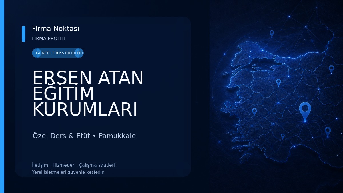 ERSEN ATAN EĞİTİM KURUMLARI Özel Ders & Etüt