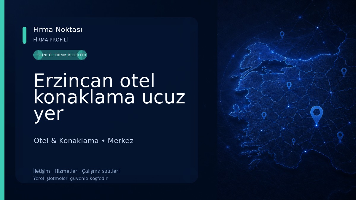 Erzincan otel konaklama ucuz yer Otel & Konaklama