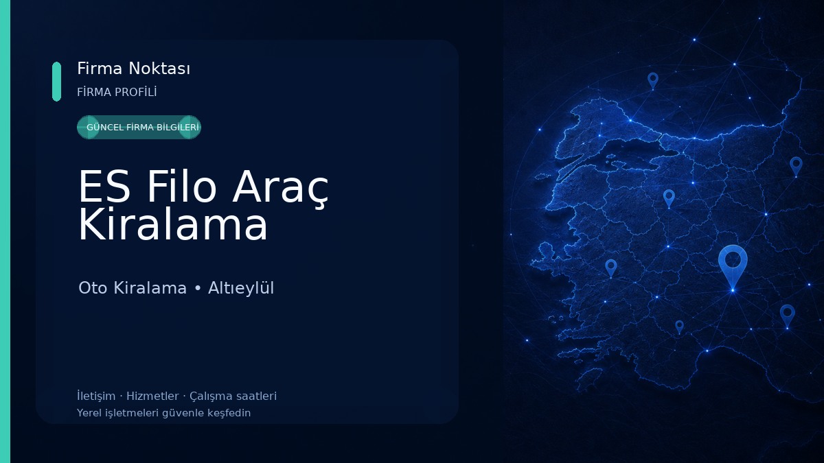 ES Filo Araç Kiralama Oto Kiralama