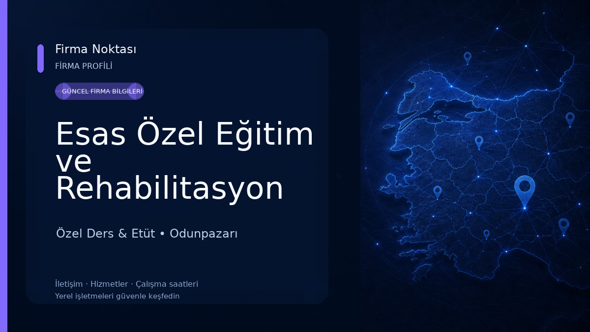 Esas Özel Eğitim ve Rehabilitasyon Merkezi Özel Ders & Etüt